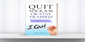 How To Quit Your Job & Start Your Own Business